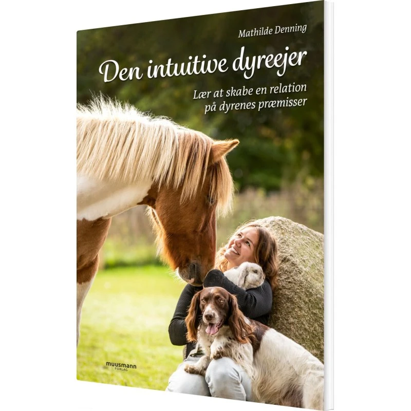 Den intuitive dyreejer – Skab kontakt med dit dyr