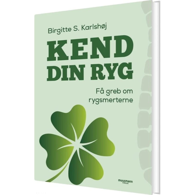 Kend din ryg – medicin og behandling (Birgitte Karlshøj)