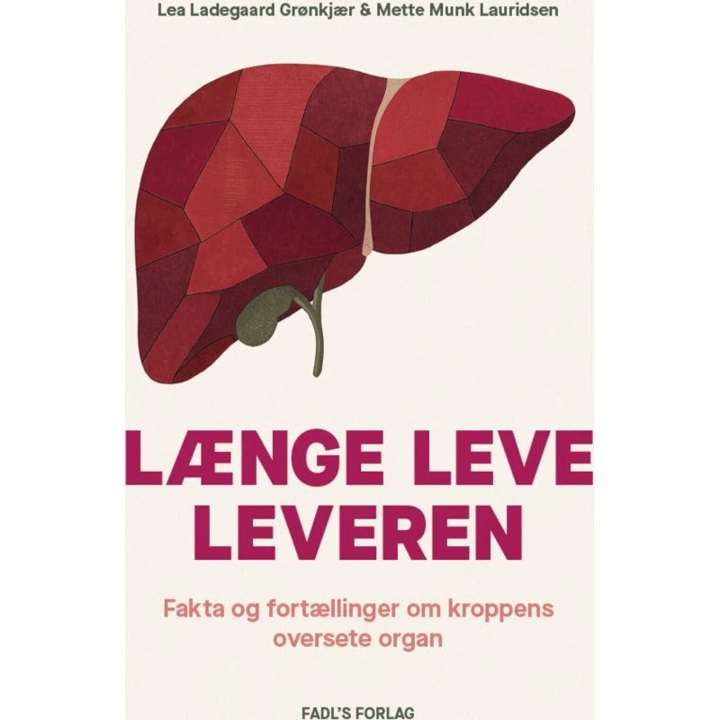 Længe Leve Leveren – Lea Ladegaard Grønkjær