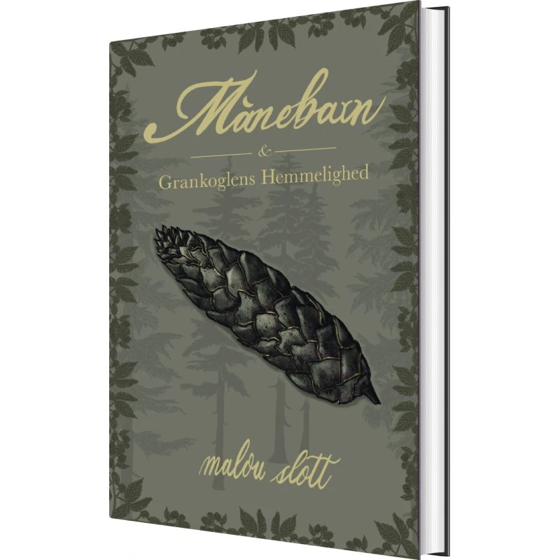 Månebarn & Grankoglens Hemmelighed - Malou Slott