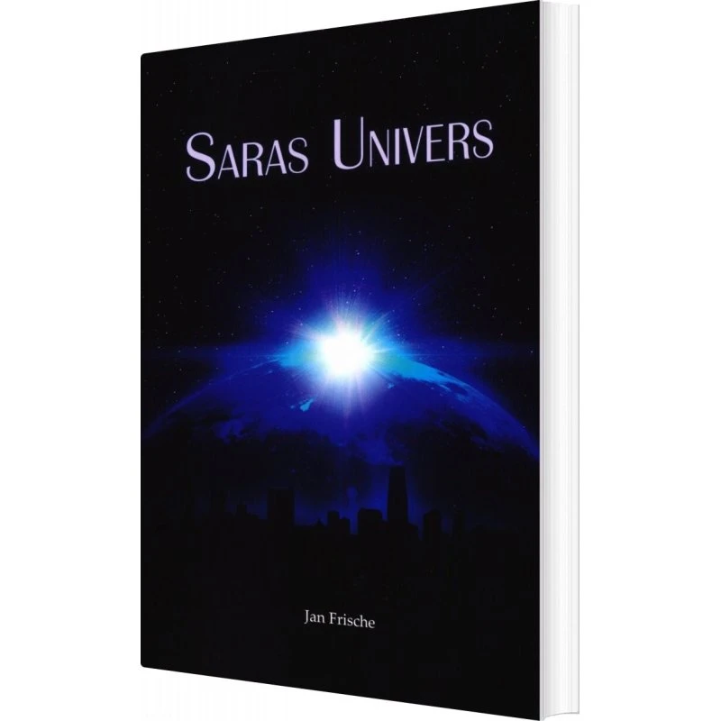 Saras Univers - Ungdomsbog af Jan Frische