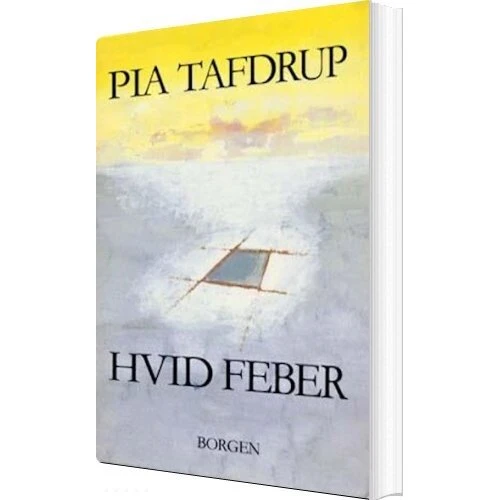 Hvid feber – digte af Pia Tafdrup