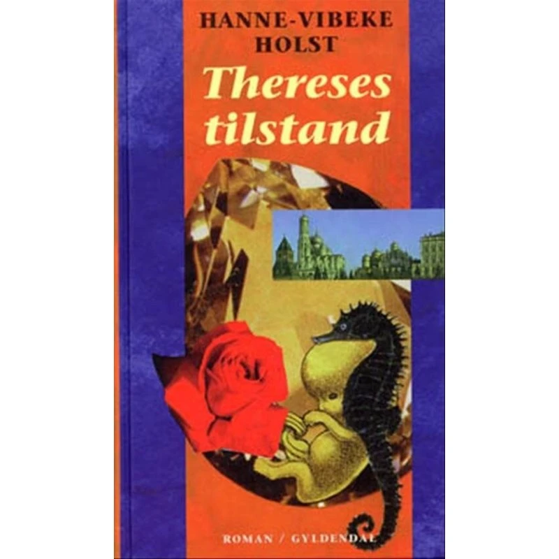 Thereses tilstand – Hanne-Vibeke Holst