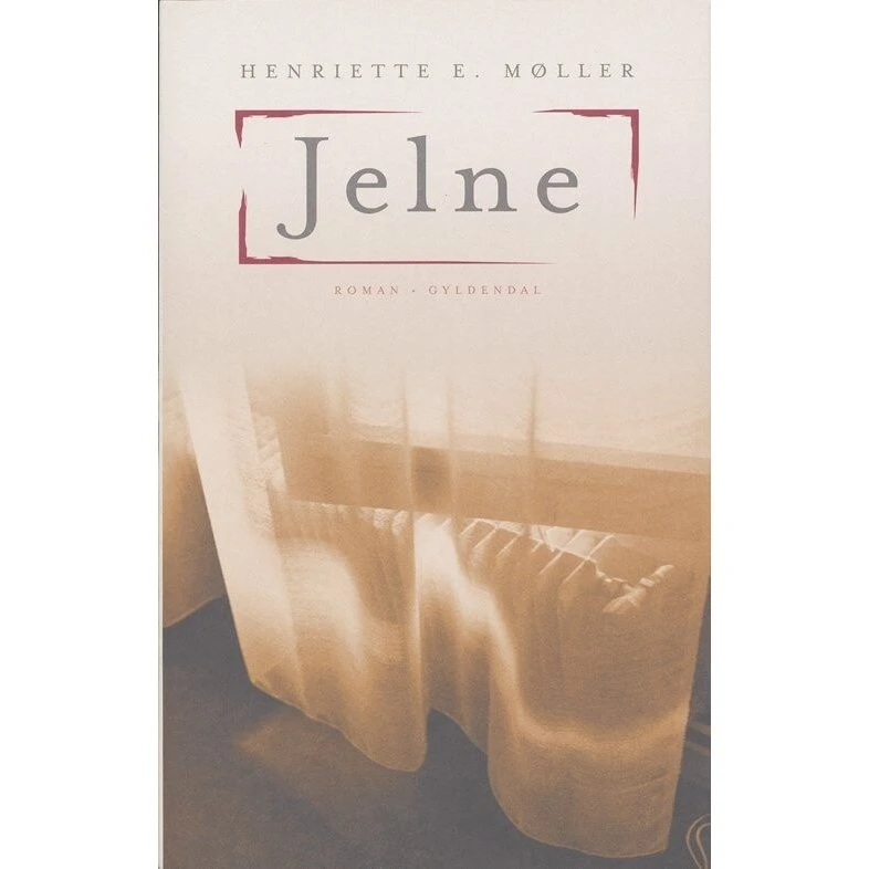 Jelne – roman af Henriette E. Møller