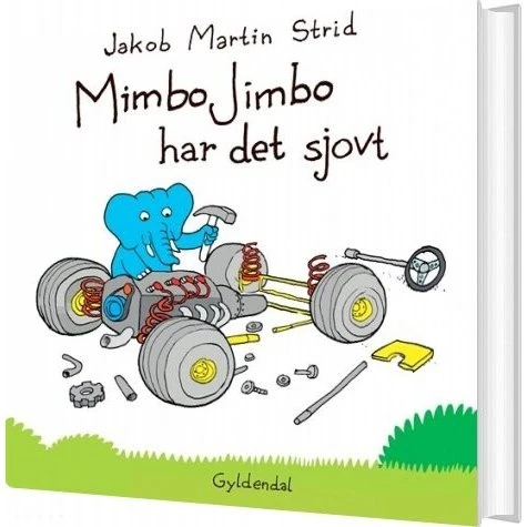 Mimbo Jimbo har det sjovt – Jakob Martin Strid (hardcover)