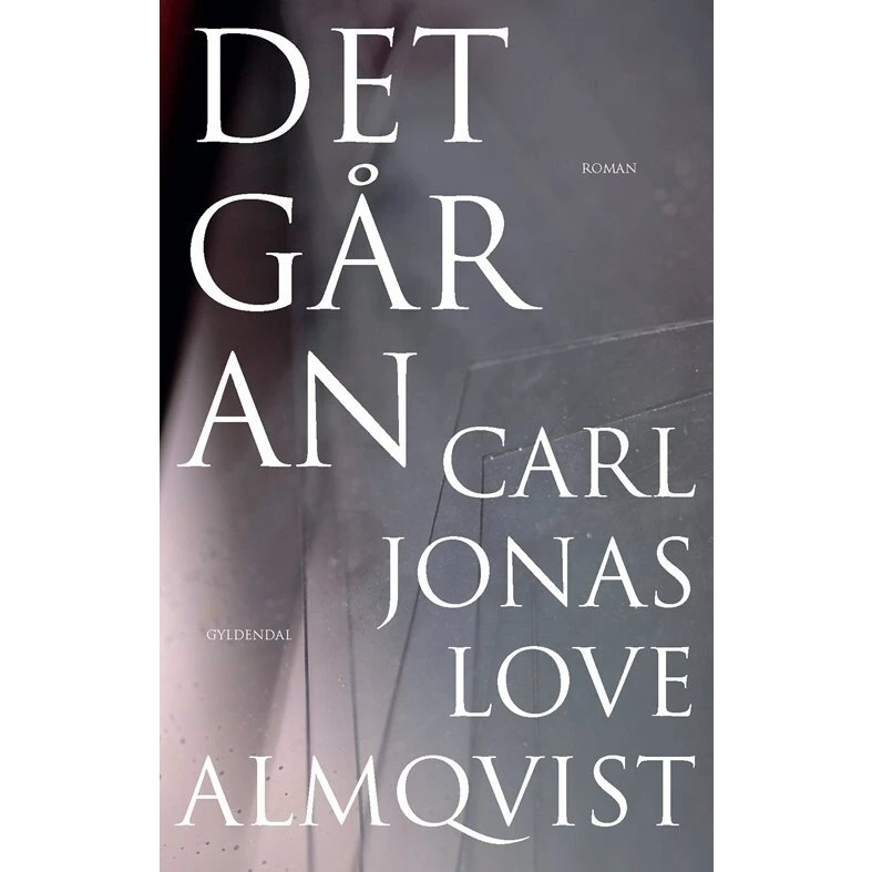 Det går an – Carl Jonas Love Almqvist (Nyoversættelse)
