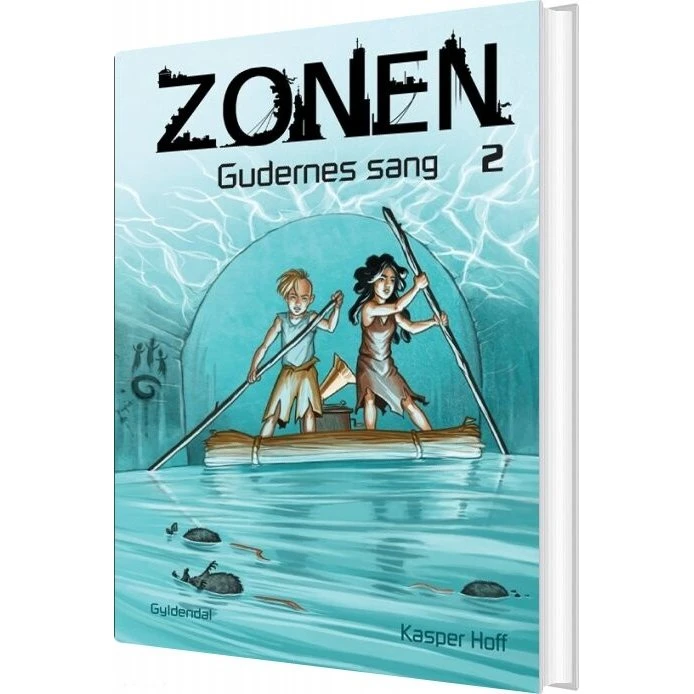 Zonen 2: Gudernes Sang - Kasper Hoff (Hardcover)