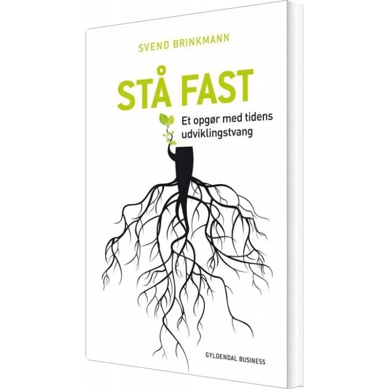 Stå Fast — Svend Brinkmann (hæftet)
