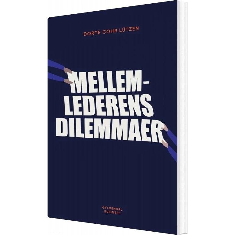 Mellemlederens dilemmaer – Dorte Cohr Lützen