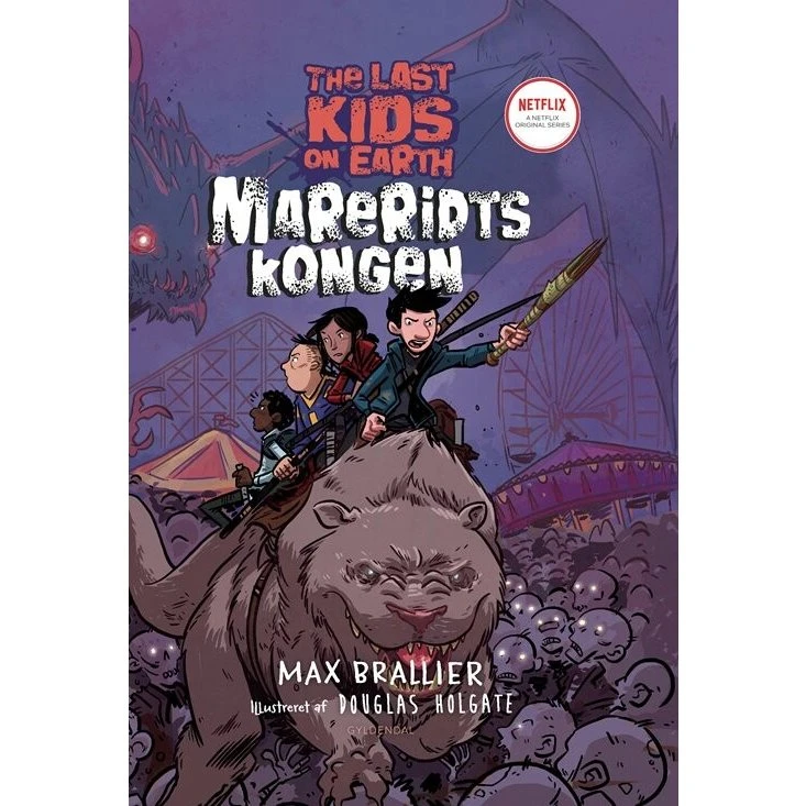 The Last Kids on Earth 3: Mareridtskongen (Hardcover)
