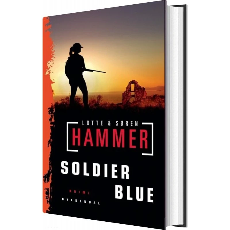 Soldier Blue – Lotte & Søren Hammer (Indbundet)