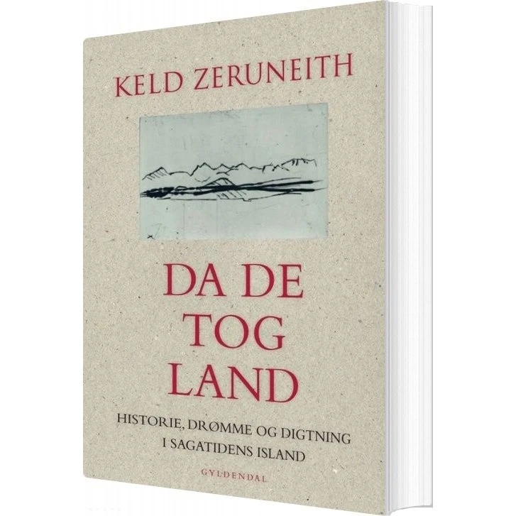 Da de tog land – Keld Zeruneith