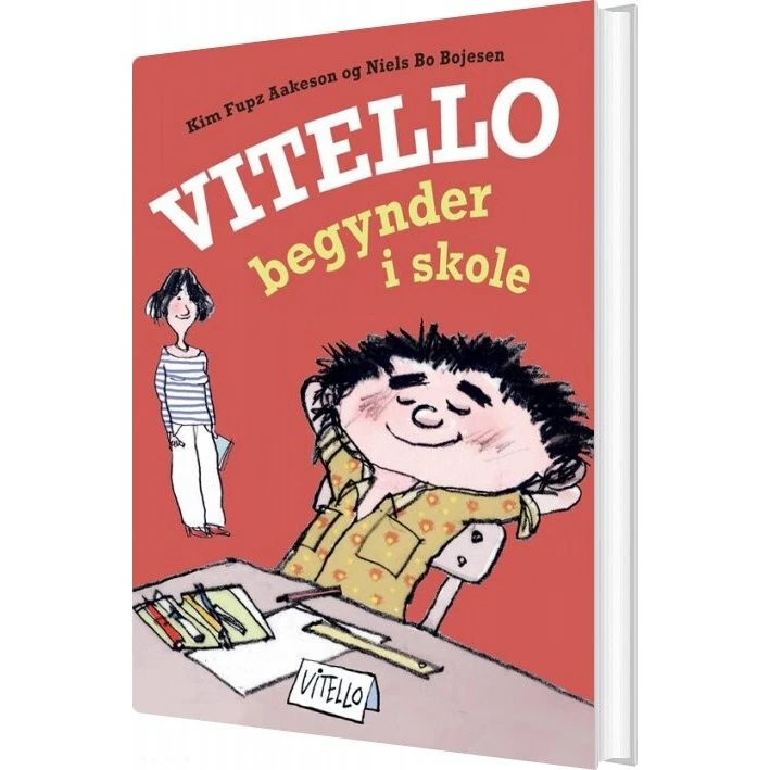 Vitello begynder i skole – Kim Fupz Aakeson (hardcover)