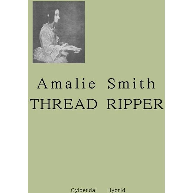 Thread Ripper - Amalie Smith (Bog)