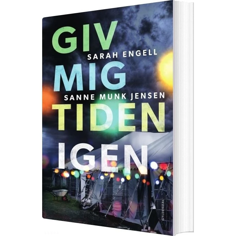 Giv mig tiden igen – Sarah Engell & Sanne Munk Jensen