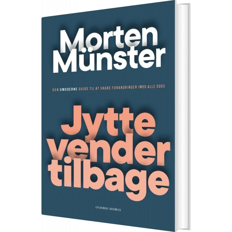 Jytte vender tilbage – Morten Münster (hæftet)
