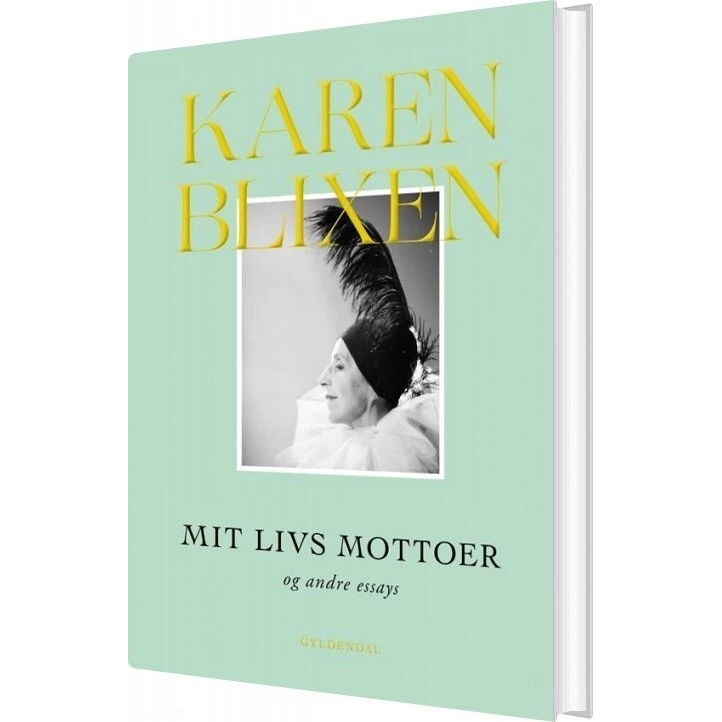 Mit livs mottoer og andre essays – Karen Blixen (hardback)