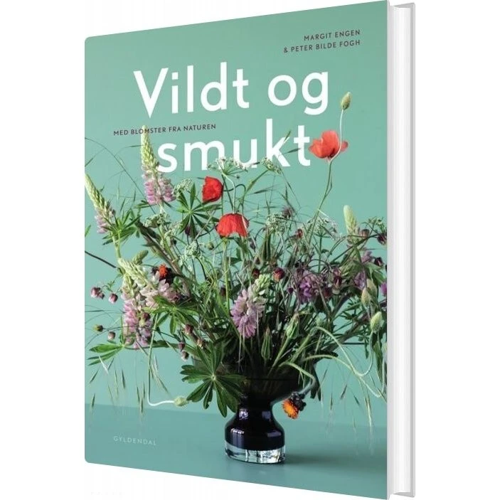 Vildt og smukt med blomster fra naturen – Margit Engen