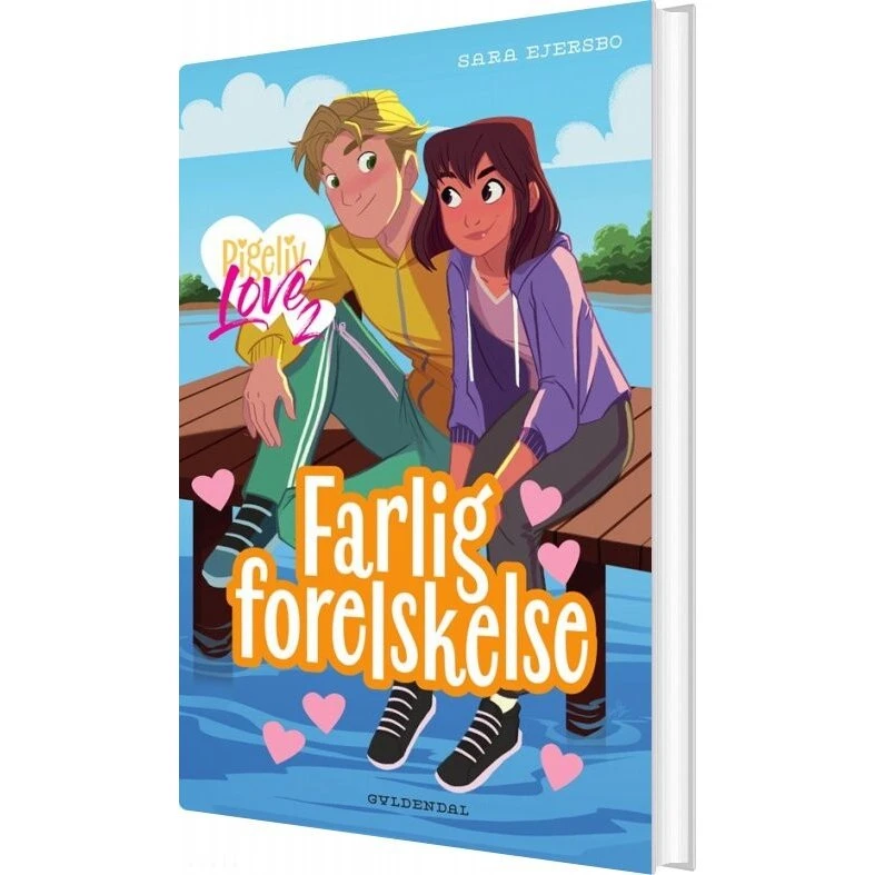 Pigeliv Love 2: Farlig forelskelse – Sara Ejersbo
