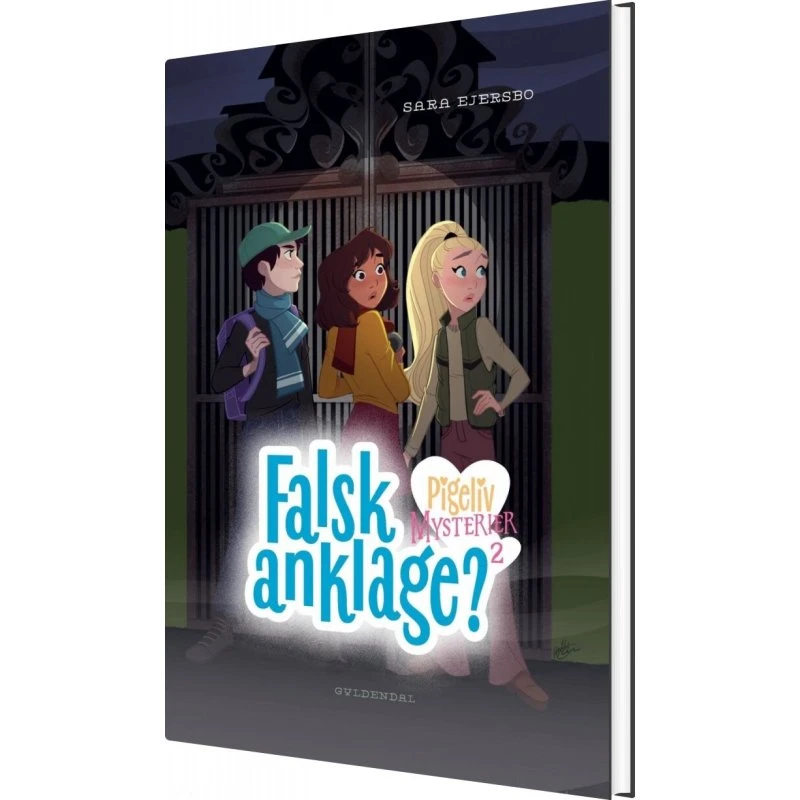 Pigeliv Mysterier 2: Falsk anklage - Sara Ejersbo