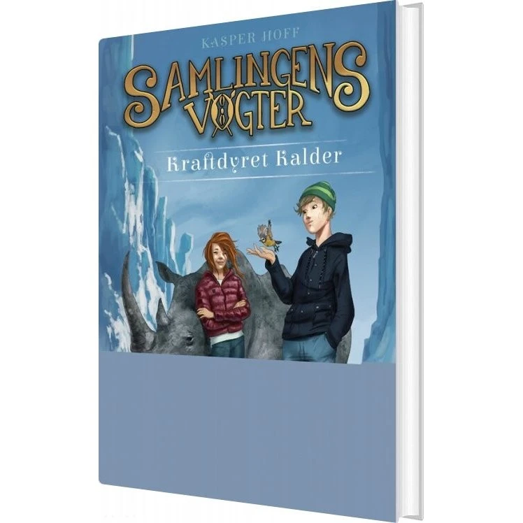 Samlingens Vogter 3: Kraftdyret Kalder (Kasper Hoff)