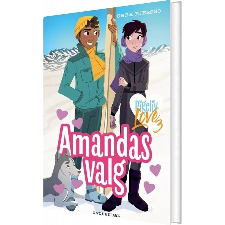 Pigeliv LOVE 3: Amandas valg - Sara Ejersbo