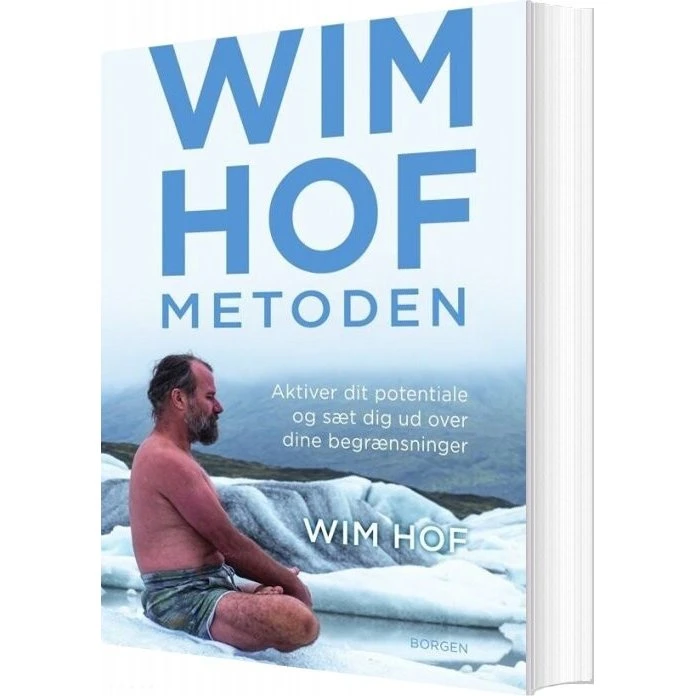 Wim Hof-metoden – Bog om åndedræt, kulde og mental styrke
