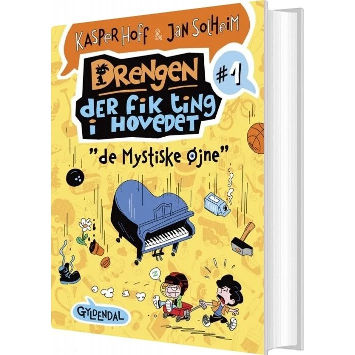 Drengen der fik ting i hovedet 1 – Jan Solheim