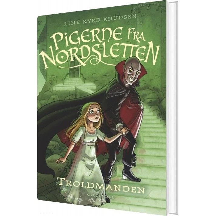 Pigerne fra Nordsletten 3: Troldmanden – Line Kyed Knudsen