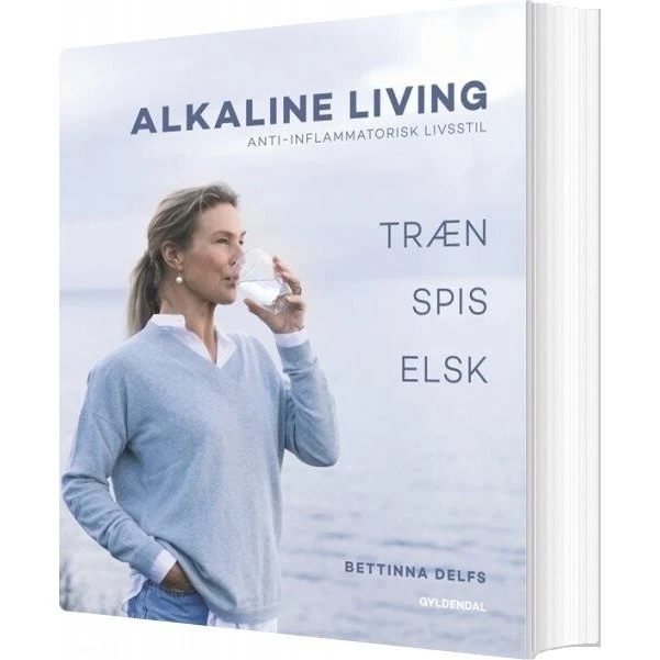 Alkaline Living: Anti-inflammatorisk livsstil – Maiken Buchwald