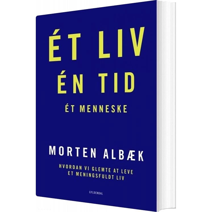 ÉT LIV, ÉN TID, ÉT MENNESKE – Morten Albæk