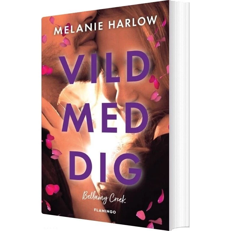 Vild med dig – Melanie Harlow (hæftet)