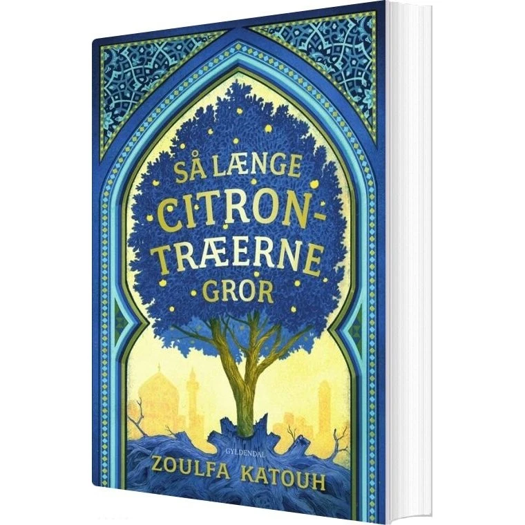 Så længe citrontræerne gror — Zoulfa Katouh
