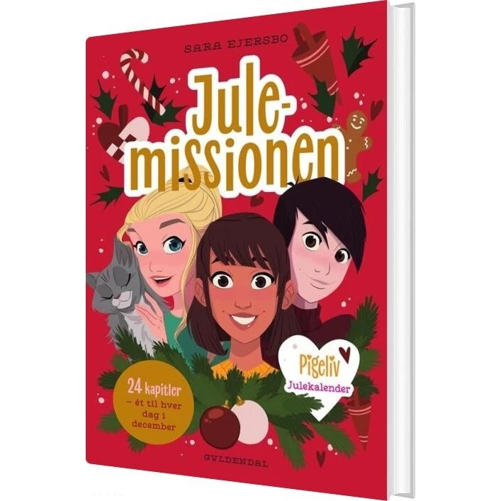 Pigeliv: Julemissionen – Julekalenderbog (Hardcover)