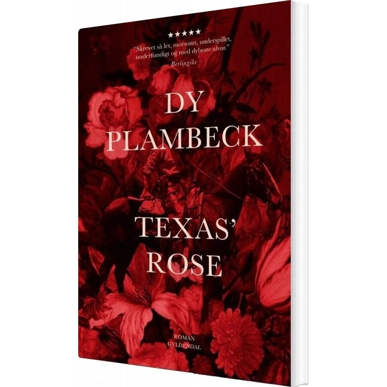 Texas' Rose – Dy Plambeck