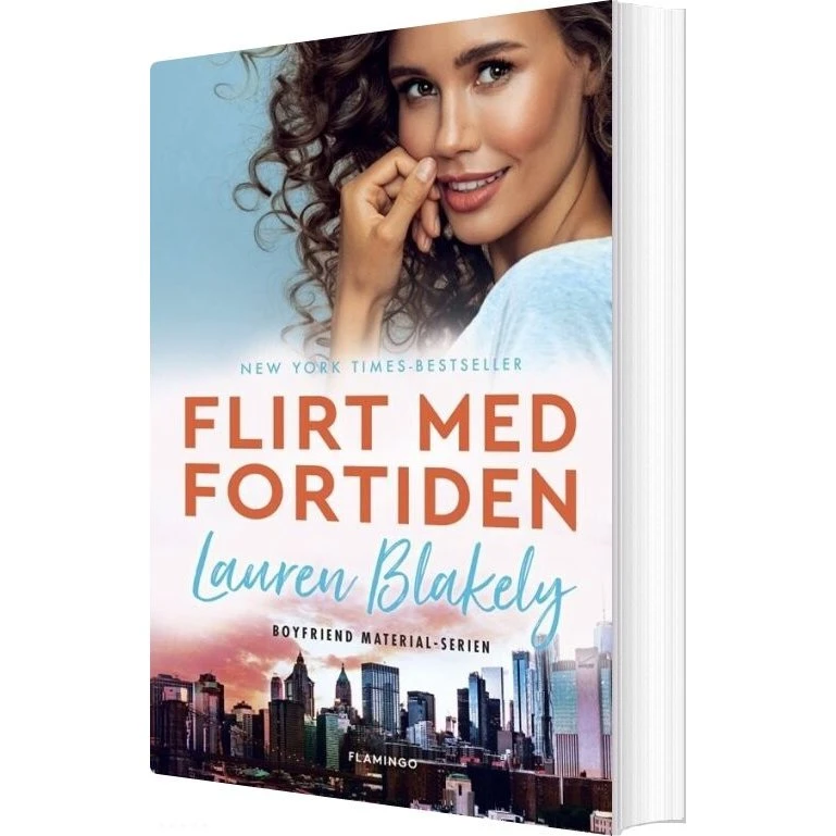 Flirt med fortiden – Lauren Blakely (hæftet)