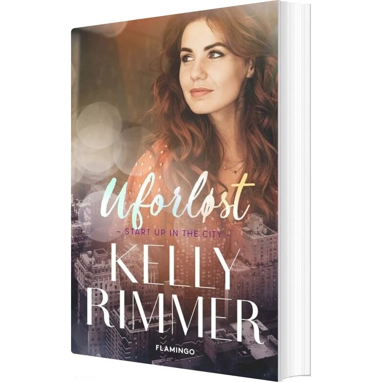 Uforløst – Kelly Rimmer (hæftet)