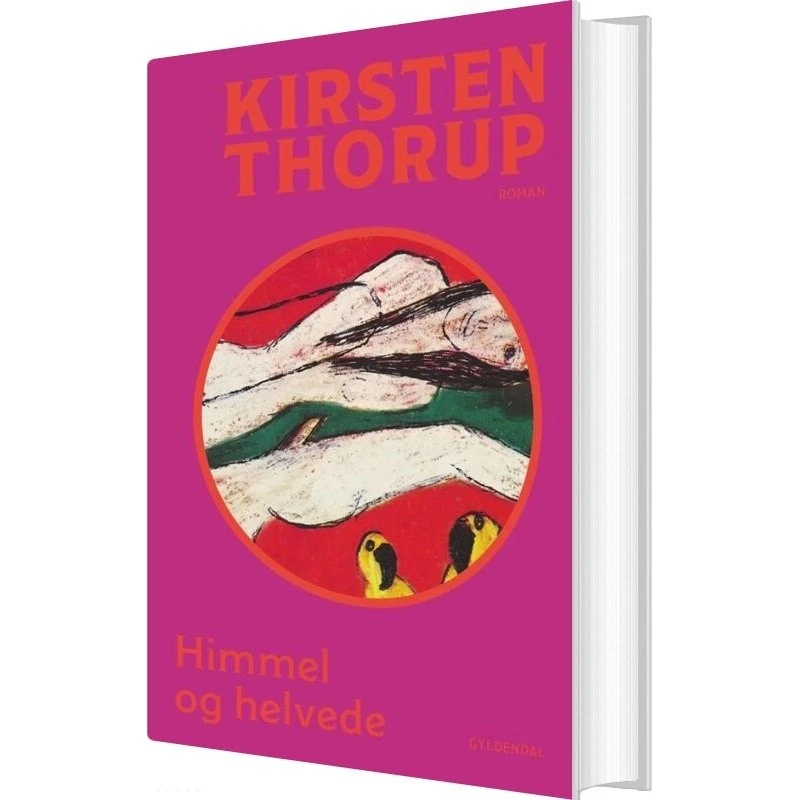Himmel og helvede – Kirsten Thorup (hardcover)