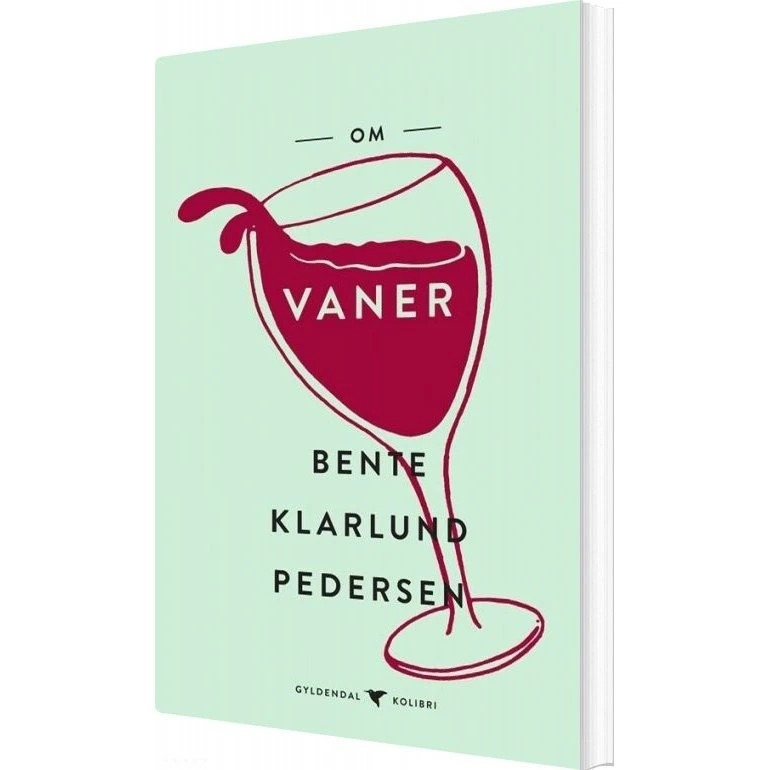 Om vaner – Bente Klarlund Pedersen