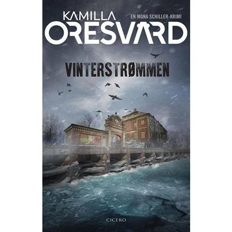 Vinterstrømmen – Kamilla Oresvärd (krimi)