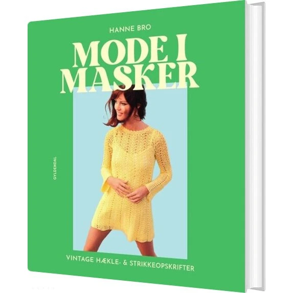 Mode i masker – Retro strikke- og hæklebog (Hanne Bro)