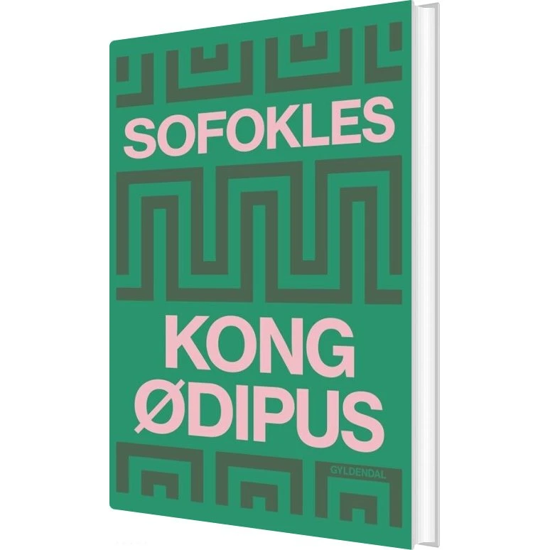 Kong Ødipus – Sofokles (Ny udgave, forord af Søren Ulrik Thomsen)