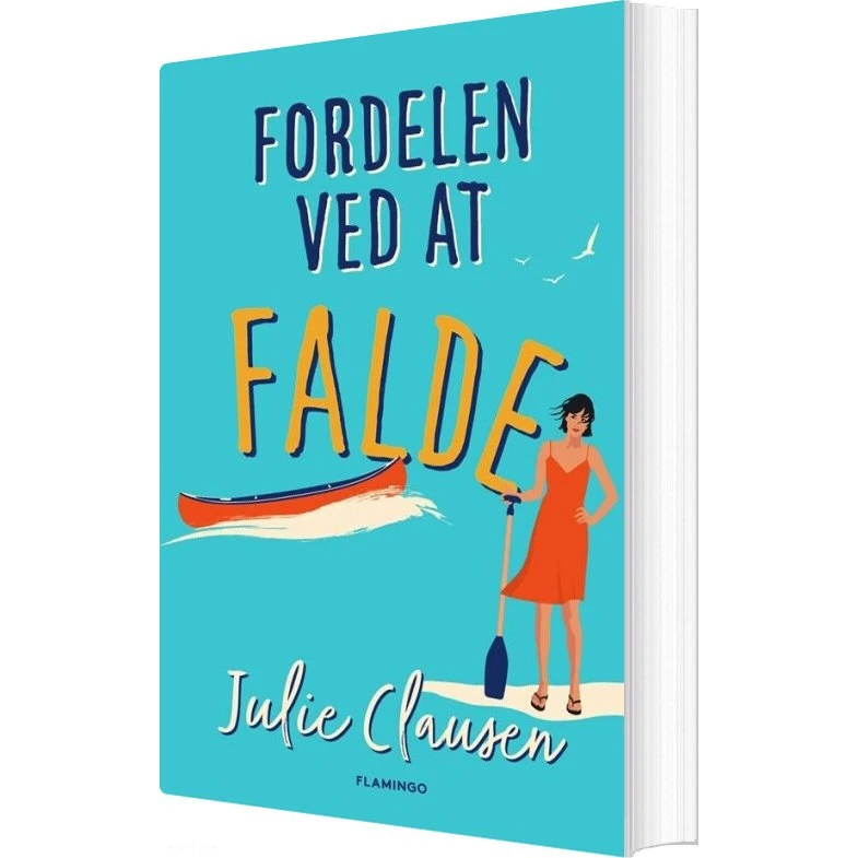 Fordelen ved at falde - Julie Clausen (hæftet)