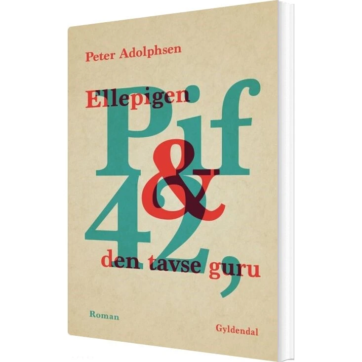 Ellepigen Pif & 42: Den Tavse Guru