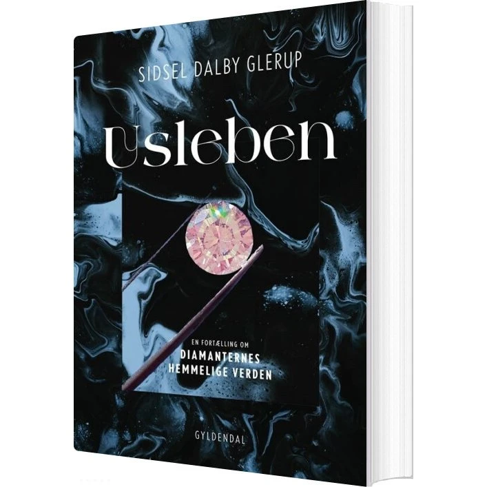 Sidsel Dalby Glerup: Diamanternes hemmelige verden