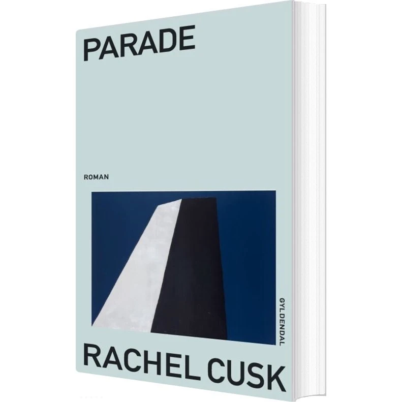 Parade - Rachel Cusk (hæftet roman)