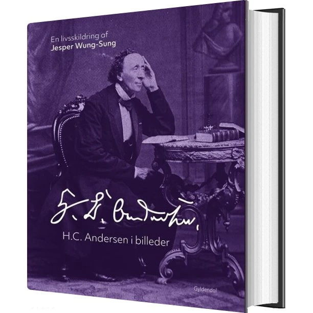 H.C. Andersen i billeder – Biografi og erindring