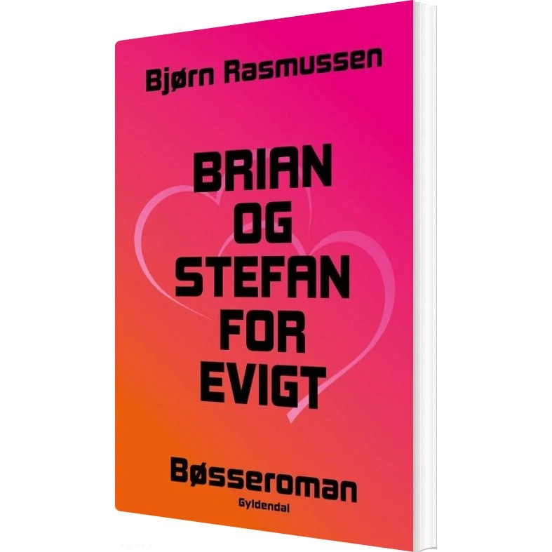 Brian og Stefan for evigt – Bjørn Rasmussen (hæftet)