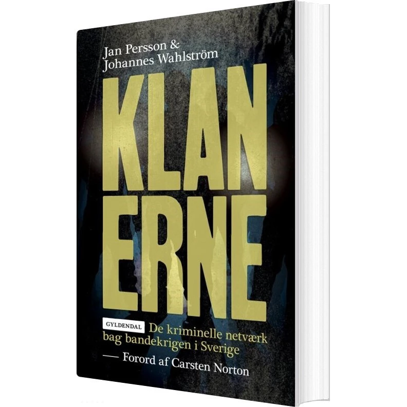Klanerne – Jan Persson (hæftet) - Kriminelle netværk i Sverige
