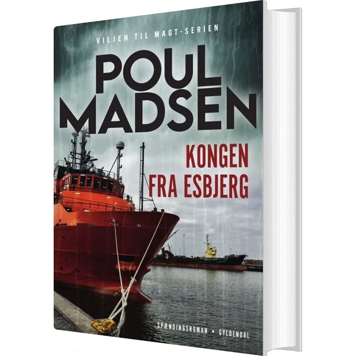 Kongen fra Esbjerg – politisk thriller af Poul Madsen